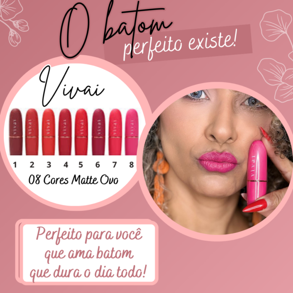 Batom Ovo Matte Hidratante - Longa Duração 8 Cores- Vivai - Image 3